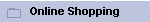 Online Shopping